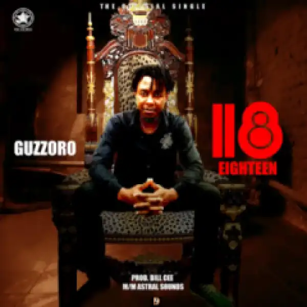 Guzzoro - 18 (Eighteen)